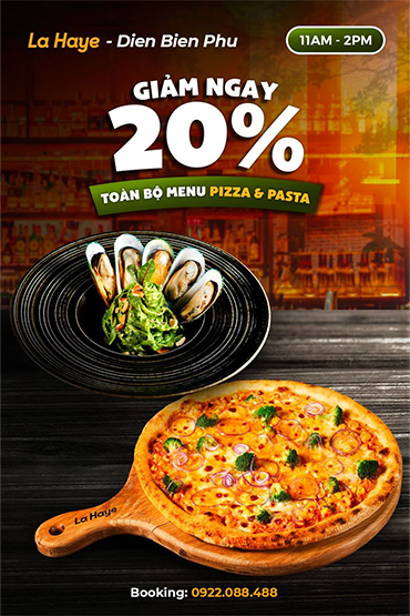 MENU PIZZA & PASTA GIẢM 20% | 11AM - 2PM | LA HAYE - DIEN BIEN PHU